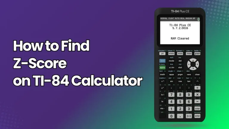 How to Find Z-Score on TI-84 Calculator