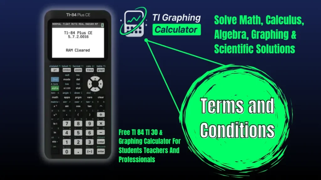 Terms and Conditions - TI Graphing Calculator
